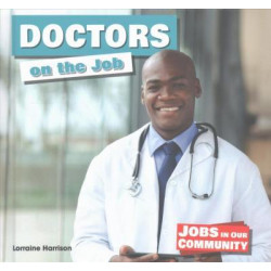 Doctors on the Job