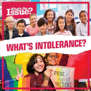 What's Intolerance?