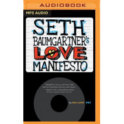 Seth Baumgartner's Love Manifesto