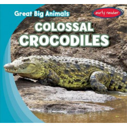 Colossal Crocodiles