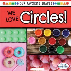 We Love Circles!