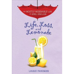 Life, Loss, and Lemonade