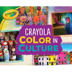 Crayola (R) Color in Culture