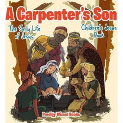 A Carpenter's Son