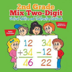 2nd Grade Mix Two-Digit Vertical Addition and Subtraction Workbook Children's Math Books