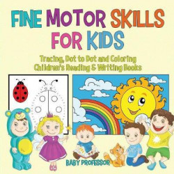 Fine Motor Skills for Kids
