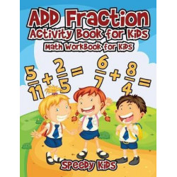 Add Fraction Activity Book for Kids