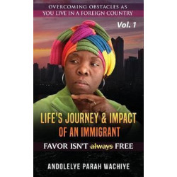 Life's Journey and Impact of an Immigrant