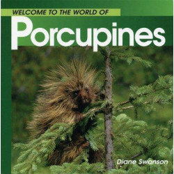 Welcome Porcupines (Wonderful