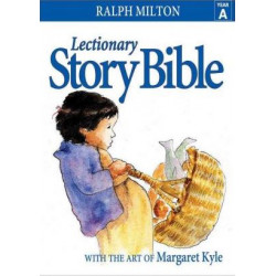 Lectionary Story Bible- Year A