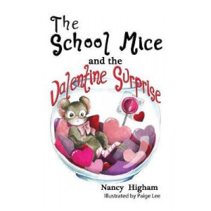 The School Mice and the Valentine Surprise