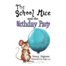 The School Mice and the Birthday Party