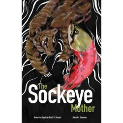The Sockeye Mother