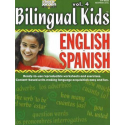 Bilingual Kids, English-Spanish, Resource Book: v. 4