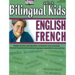 Bilingual Kids, English-French, Resource Book: v. 2