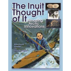 The Inuit Thought of It