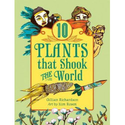 10 Plants That Shook The World