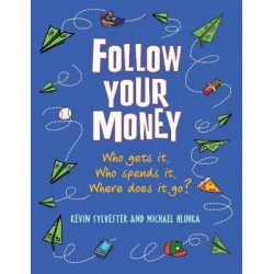 Follow Your Money