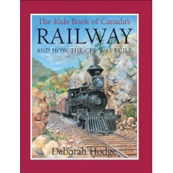 Kids Book of Canada's Railway