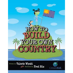 How to Build Your Own Country