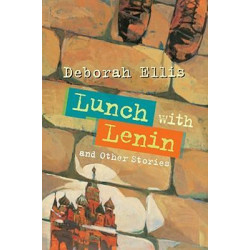 Lunch with Lenin and Other Stories