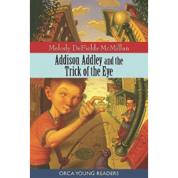 Addison Addley and the Trick of the Eye