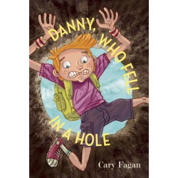 Danny, Who Fell in a Hole