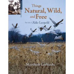 Things Natural, Wild, and Free