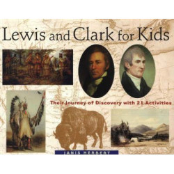 Lewis and Clark for Kids
