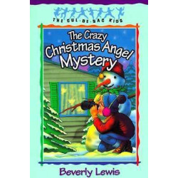 The Crazy Christmas Angel Mystery: Book 3