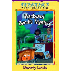 Backyard Bandit Mystery: Cul De Sac Book 15