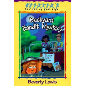 Backyard Bandit Mystery: Cul De Sac Book 15