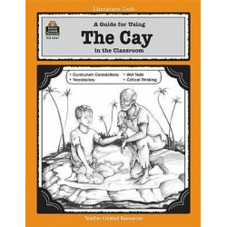 A Guide for Using the Cay in the Classroom