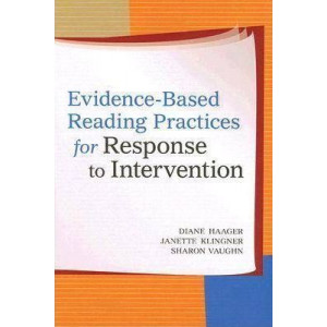 Validated Reading Practices for the Three Tiers of Intervention