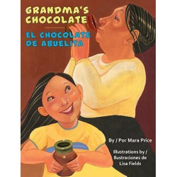 Grandma's Chocolate/El Chocolate de Abuelita