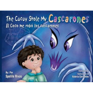 The Cucuy Stole My Cascarones/El Coco Me Rob Los Cascarones