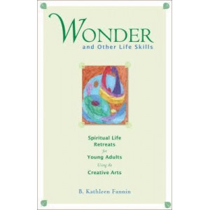 Wonder and Other Life Skills