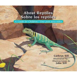 About Reptiles / Sobre Los Reptiles