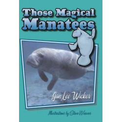 Those Magical Manatees