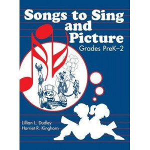Songs to Sing and Picture