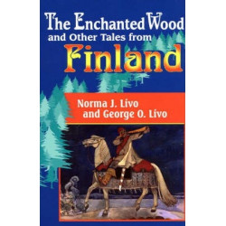 The Enchanted Wood and Other Tales from Finland