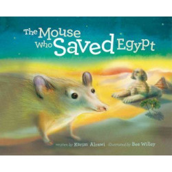 The Mouse Who Saved Egypt