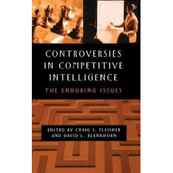 Controversies in Competitive Intelligence