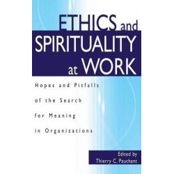 Ethics and Spirituality at Work