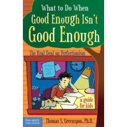 What to Do When Good Isn't Good Enough