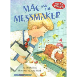 Mac and the Messmaker