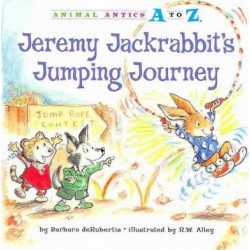 Jeremy Jackrabbit's Jumping Journey