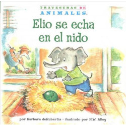 Elio Se Echa En El Nido (Eddie Elephant's Exciting Egg-Sitting)