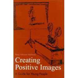 Creating Positive Images