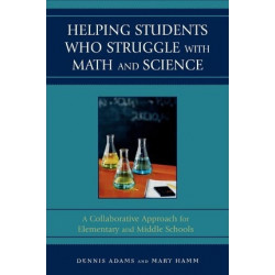 Helping Students Who Struggle with Math and Science